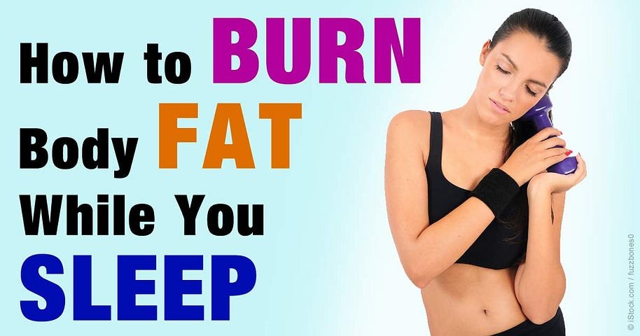 Burn Fat While Sleeping – Simple Tips for Quick Results in 2025